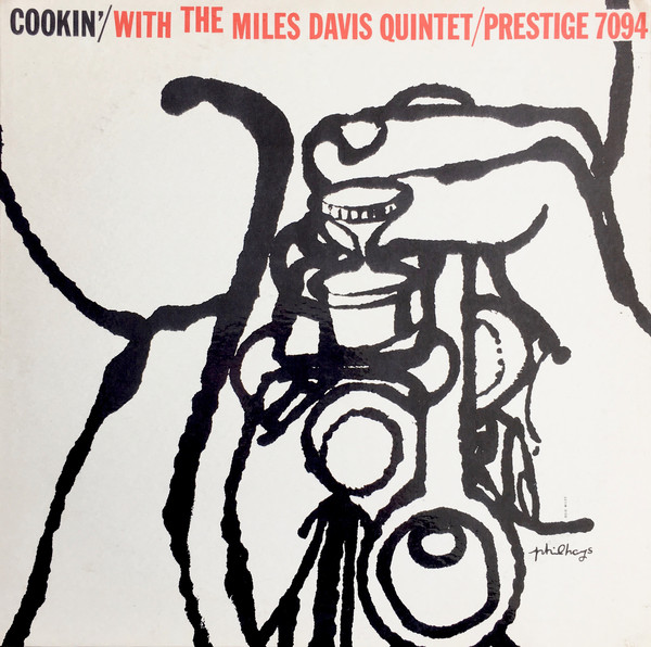 The Miles Davis Quintet: Cookin' With the Miles Davis Quintet (1957)